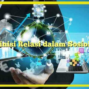 definisi relasi dalam sosiologi