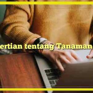 pengertian tentang tanaman hias